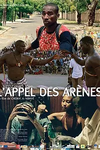 Постер к фильму «L'appel des arènes (2005)»