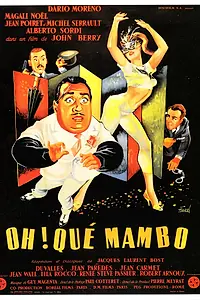 Главный постер фильма «О, что за мамбо! (1959)»