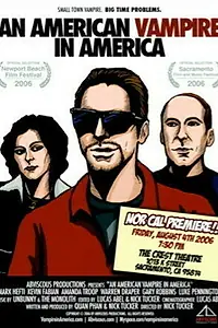 Постер к фильму «Американский вампир в Америке (2006)»