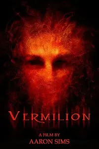 Постер к фильму «Vermilion (2007)»