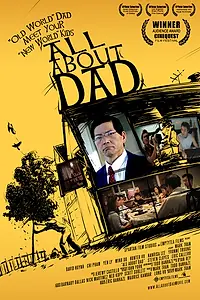 Постер к фильму «All About Dad (2009)»