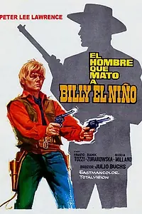 Главный постер фильма «Человек, который убил Билли Кида (1967)»