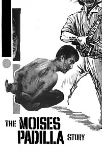 Главный постер фильма «The Moises Padilla Story (1961)»