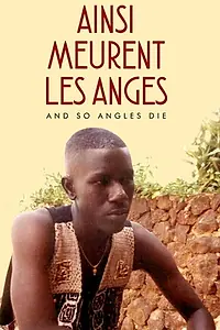Главный постер фильма «Ainsi meurent les anges (2001)»
