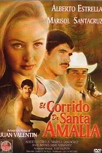Главный постер фильма «El corrido de Santa Amalia (1998)»