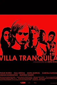Постер к фильму «Villa tranquila (2007)»