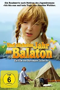 Главный постер фильма «А через год на Балатоне (1980)»