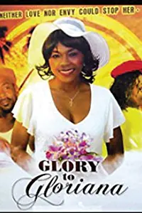 Главный постер фильма «Glory to Gloriana (2006)»