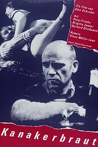 Главный постер фильма «Kanakerbraut (1983)»