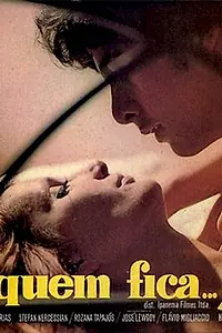 Главный постер фильма «Pra Quem Fica, Tchau (1971)»