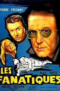 Постер к фильму «Фанатики (1957)»