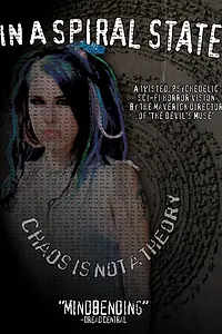 Постер к фильму «In a Spiral State (2009)»