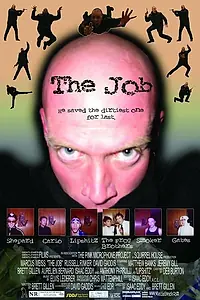 Постер к фильму «The Job (2005)»