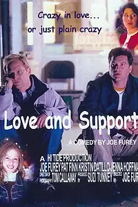 Постер к фильму «Love & Support (2001)»
