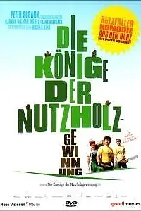 Постер к фильму «Die Könige der Nutzholzgewinnung (2006)»