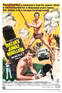 Постер к фильму «Tarzan's Jungle Rebellion (1967)»