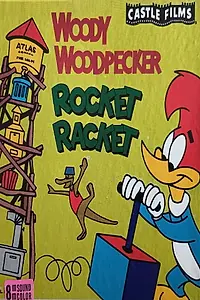 Постер к мультфильму «Rocket Racket (1962)»