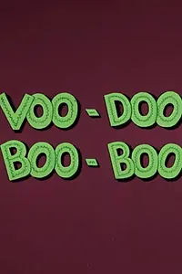 Главный постер мультфильма «Voo-Doo Boo-Boo (1961)»