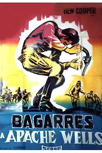 Постер к фильму «Duel at Apache Wells (1957)»