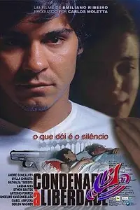 Постер к фильму «Осужденный на свободе (2001)»