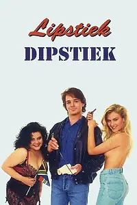 Постер к фильму «Lipstiek Dipstiek (1994)»