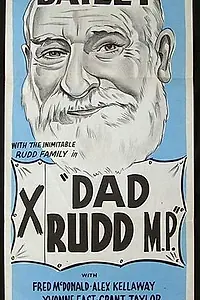Постер к фильму «Dad Rudd, M.P. (1940)»
