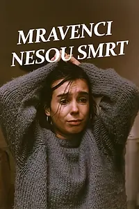 Главный постер фильма «Муравьи приносят смерть (1986)»