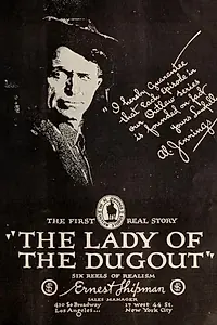 Главный постер фильма «The Lady of the Dugout (1918)»