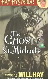 Главный постер фильма «The Ghost of St. Michael's (1941)»