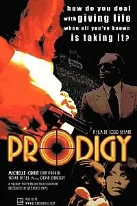 Постер к фильму «Prodigy (2001)»
