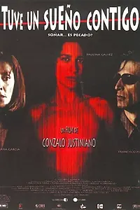 Постер к фильму «Tuve un sueño contigo (1999)»