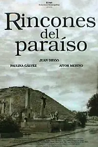 Постер к фильму «Rincones del paraíso (1999)»