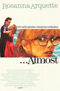 Постер к фильму «...Почти (1990)»