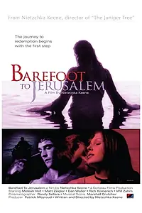 Постер к фильму «Barefoot to Jerusalem (2008)»