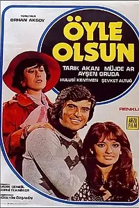 Постер к фильму «Öyle Olsun (1976)»
