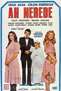 Постер к фильму «Ah Nerede (1975)»