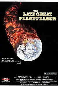 Постер к фильму «The Late Great Planet Earth (1978)»