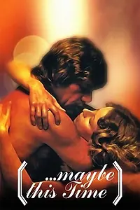 Главный постер фильма «...Может быть сейчас (1980)»
