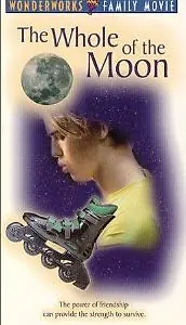 Постер к фильму «The Whole of the Moon (1997)»