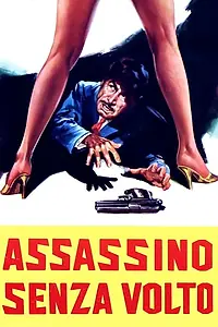 Главный постер фильма «Assassino senza volto (1968)»