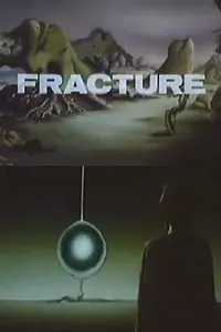 Постер к мультфильму «Fracture (1977)»