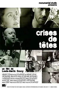 Постер к фильму «Crises de têtes (1995)»