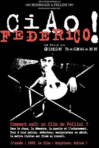 Главный постер фильма «Чао, Федерико (1970)»