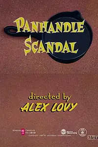 Постер к мультфильму «Panhandle Scandal (1959)»