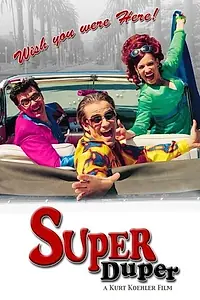 Постер к фильму «Super Duper (2000)»