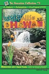 Главный постер фильма «Waterfalls of Hawaii (2007)»
