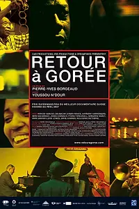 Главный постер фильма «Retour à Gorée (2007)»