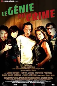 Главный постер фильма «Le génie du crime (2006)»