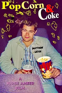 Постер к фильму «Popcorn & Coke (2004)»