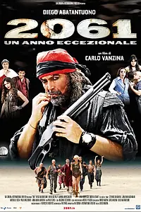 Постер к фильму «2061: Исключительный год (2007)»